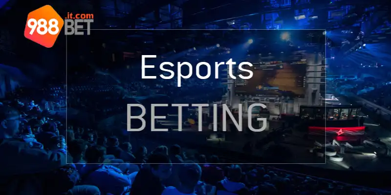 Bet Esports 988bet – Sân Chơi Thể Thao Điện Tử Hàng Đầu 2 Sức hút của cá cược Esports