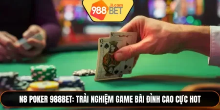 N8 Poker 988Bet
