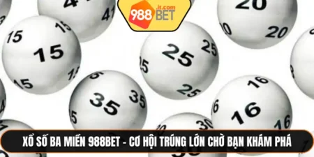 Xổ Số Ba Miền 988bet